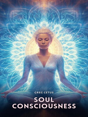 cover image of Soul Consciousness